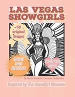 Las Vegas Showgirl Coloring Book: relax and destress