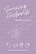 Surviving Husbands: 4 Marriages, 4 Divorces