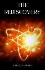 The Rediscovery