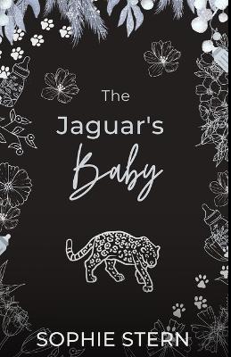 The Jaguar's Baby - Sophie Stern - cover