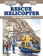 Design Coloring Book for teen - Rescue Helicopter - Many colouring pages