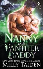 Nanny for the Panther Daddy