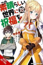 Konosuba: God's Blessing on This Wonderful World!, Vol. 18 (manga)