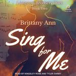 Sing for Me