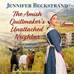 The Amish Quiltmaker's Unattached Neighbor