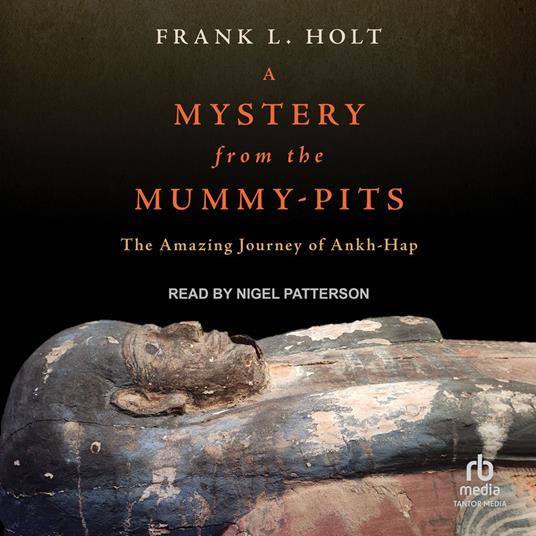 A Mystery from the Mummy-Pits