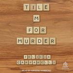 Tile M for Murder