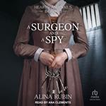 A Surgeon and a Spy