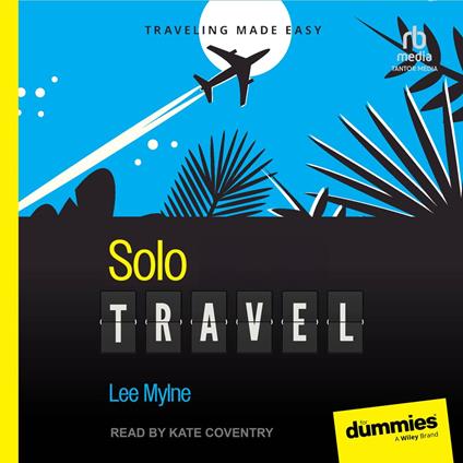 Solo Travel For Dummies