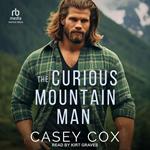 The Curious Mountain Man