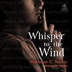 Whisper to the Wind