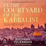 In the Courtyard of the Kabbalist