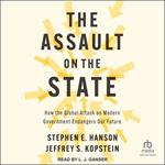 The Assault on the State