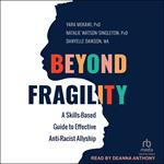 Beyond Fragility