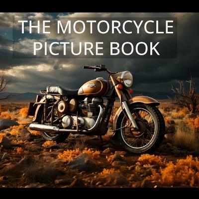 The Motorcycle Picture Book: Amazing illustrations of all types of motorcycles - Javier Sanz - cover
