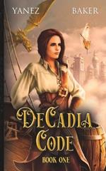 DeCadia Code: A Fantasy Thriller