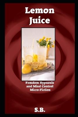 Lemon Juice - S B - cover