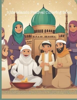 Kids Islamic Festivals Coloring Book - Kaneez Fizza - cover
