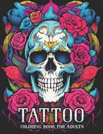 Tattoo Coloring Book for Adults: 40 New Age and Traditional Designs