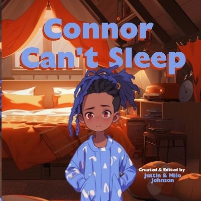Connor Can't Sleep - Milo Johnson,Justin Johnson - cover