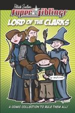 Super Siblings: Lord of the Clarks