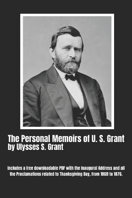 The Personal Memoirs of U. S. Grant (Complete): by Ulysses S. Grant - Hyperion Darby - cover
