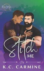 Stitch Me: MM Romance - Alternative Cover Edition
