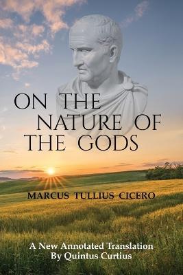 On The Nature Of The Gods - Marcus Tullius Cicero - cover