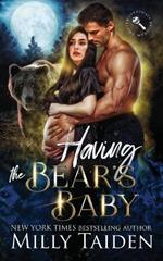 Having the Bear's Baby