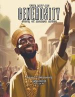 The Joy of Generosity: Story of Mansa Musa