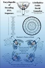 Encyclopedia of Decoding DNA Sequence.: A Definitive Guide