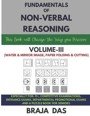 Fundamentals of Non-Verbal Reasoning, Vol-III - Braja Das - cover