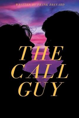 Call Guy - Frank Brevard - cover