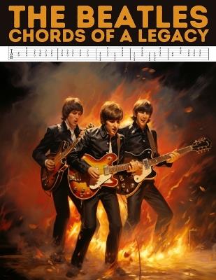 The Beatles: Chords of a Legacy - Hajiba El Kahia - cover