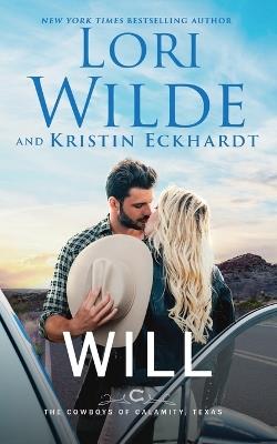 Will: A Humorous Romantic Western Mystery - Lori Wilde,Kristin Eckhardt - cover
