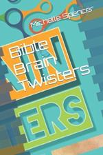 Bible Brain Twisters: Book 1