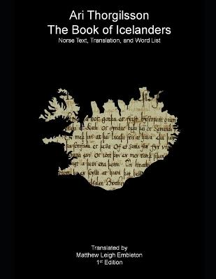 The Book of Icelanders: Original Text, Translation, and Word Lists - Ari Thorgilsson - cover