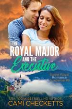 The Royal Major and the Executive