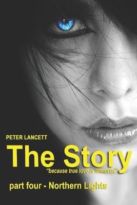 The Story part four - Northern Lights - Peter Lancett - cover