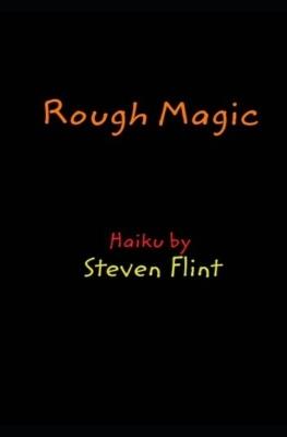 Rough Magic - Steven Flint - cover