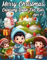 Merry Christmas Coloring Book for Kids Ages 4-8