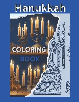 HANUKKAH coloring book: A Jewish Gift For Kids of All Ages with 30 Big and Easy Pages to Color - Valentin Lencina - cover