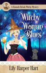 Witchy Woman Blues