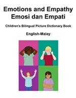 English-Malay Emotions and Empathy / Emosi dan Empati Children's Bilingual Picture Dictionary Book