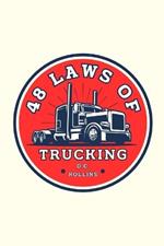 48 Laws Of Trucking