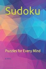Sudoku: Puzzles for Every Mind