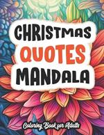 Faithful Mandalas: Christian Coloring Journey: Stress Relief & Positive Quotes for Adults