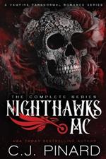 Nighthawks MC Complete Series: A Vampire Paranormal Romance