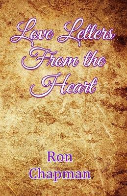 Love Letters From the Heart - Ron W Chapman - cover