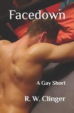 Facedown: A Gay Short